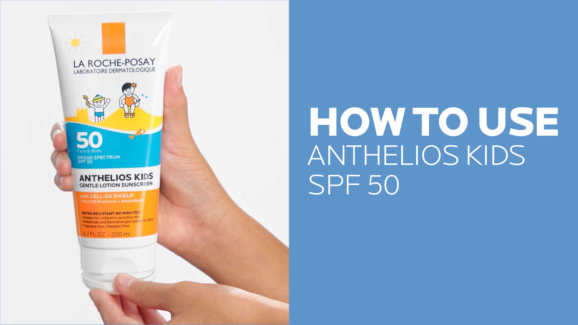 La roche posay on sale kids sunscreen